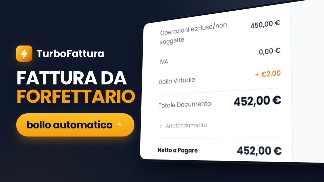 Video tutorial: la fattura elettronica nel regime forfettario con TurboFattura, natura N2.2 e bollo
